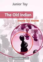 Old Indian. Move by Move, The