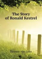 The Story of Ronald Kestrel