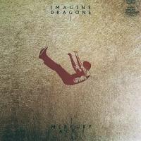 Imagine Dragons - Mercury - Act I