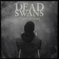 Виниловая пластинка Bridge Nine Records Dead Swans – Sleepwalkers (coloured vinyl)