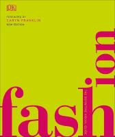 Книга "Fashion: The Definitive Visual Guide"