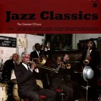 Various – Jazz Classics: The Greatest Of Jazz