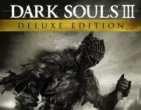 Игра DARK SOULS™ III - Deluxe Edition