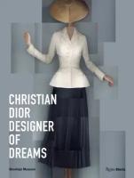 Christian Dior. Designer of Dreams