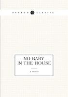 No Baby in The House