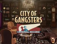 City of Gangsters: Criminal Record электронный ключ PC Steam