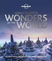 Книга "Lonely Planet's Wonders of the World: 101 great sights and how to see them on any budget"