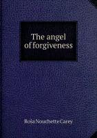 The angel of forgiveness