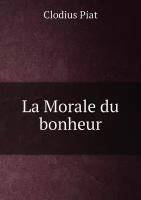 La Morale du bonheur