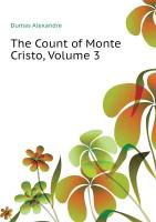 The Count of Monte Cristo, Volume 3