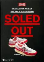 Книга "Soled Out: The Golden Age of Sneaker Advertising"