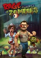 Rage Against The Zombies (Steam; PC; Регион активации РФ, СНГ)