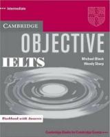 Objective IELTS Intermediate Workbook with Answers