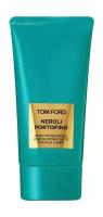 Лосьон для тела Tom Ford Neroli Portofino Body Moisturizer