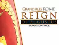 Grand Ages: Rome - Reign of Augustus для Windows (электронный ключ)