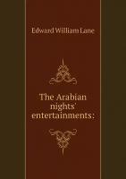 The Arabian nights' entertainments