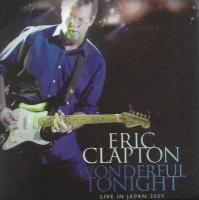 Компакт-диск Warner Eric Clapton – Wonderful Tonight: Live In Japan 2009 (DVD)