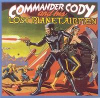 Commander Cody And His Lost Planet Airmen 'Commander Cody And His Lost' CD/1975/Country Rock/USA