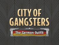 City of Gangsters: The German Outfit