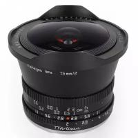 Объектив TTartisan 7.5mm f/2 Canon EOS M