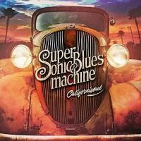 Supersonic Blues Machine "Californisoul"