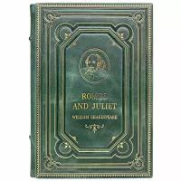 Уильям Шекспир - Ромео и Джульетта (на английском языке). William Shakespeare - Romeo and Juliet. Подарочная книга в кожаном переплете