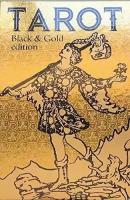 Таро - Черное и Золотое издание: 78 полноцветных карт с оттисками золотой фольги и инструкциями (Карты Таро)