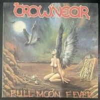 Виниловая пластинка Crow'near - Full Moon Fever (1992г.)