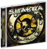 Shakra. Mad World (CD)