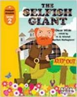 Primary Readers Level 2: Selfish Giant