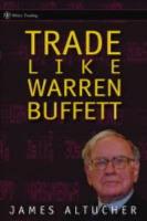 James Altucher "Trade Like Warren Buffett"