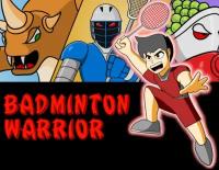 Badminton Warrior