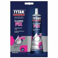 Клей монтажный Tytan Classic Fix каучуковый прозрачный 100 мл