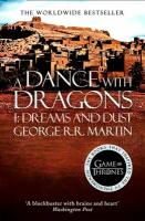 A Dance With Dragons. Part 1. Dreams and Dust | Martin George R. R