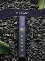 G174/Rever Parfum/Collection for men/MY LAND/25 мл