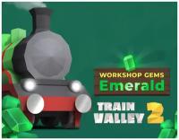 Train Valley 2: Workshop Gems - Emerald