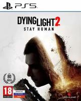 Игра Dying Light 2 Stay Human для PlayStation 5, все страны