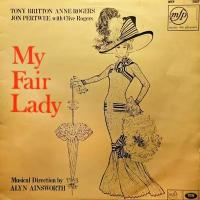 Lerner & Loewe. My Fair Lady - Моя Дорогая Леди (UK, 1965) LP, EX+