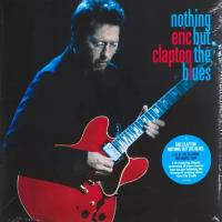 Eric Clapton Nothing But The Blues (2LP) Reprise Records Music