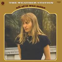 Компакт-диск Warner Weather Station – All Of It Was Mine