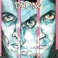 Prong "Виниловая пластинка Prong Beg To Differ"