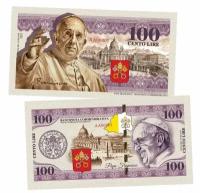 100 Cento Lire(лир) - Ватикан. Папа Римский - Франциск (Papa Francesco). Памятная банкнота. UNC