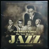 Виниловая пластинка Bellevue Publishing V/A – Unforgettable: Very Best Of Jazz