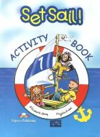 Set Sail-1. Activity Book. Рабочая тетрадь | Evans Virginia