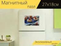 Магнитный пазл "Пирожные, кексы, сладости" на холодильник 27 x 18 см