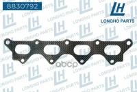 Прокладка коллектора Mitsubishi Colt/Lancer выпускного Longho LONGHO 8830792 | цена за 1 шт