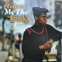 Give Me The Funk! The Best Funky-Flavored Music Vol.2 / Новая виниловая пластинка/ LP