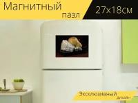 Магнитный пазл "Горгонзола, сыр, синяя плесень" на холодильник 27 x 18 см