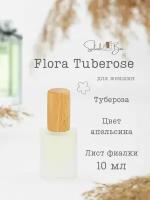 Flora Tuberose духи стойкие