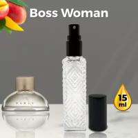 "Boss Woman" - Духи женские 15 мл + подарок 1 мл другого аромата